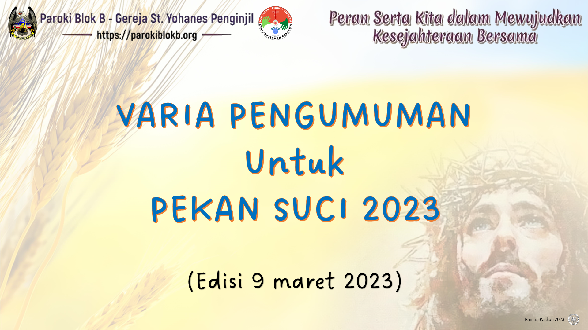 Varia Pengumuman Pekan Suci 2023 Paroki Blok B – edisi 9 Maret 2023