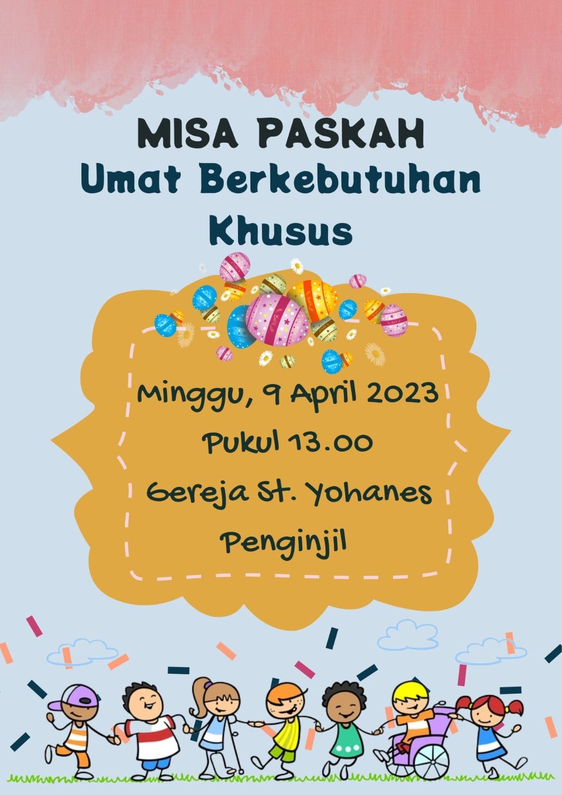 MISA PASKAH Umat Berkebutuhan Khusus