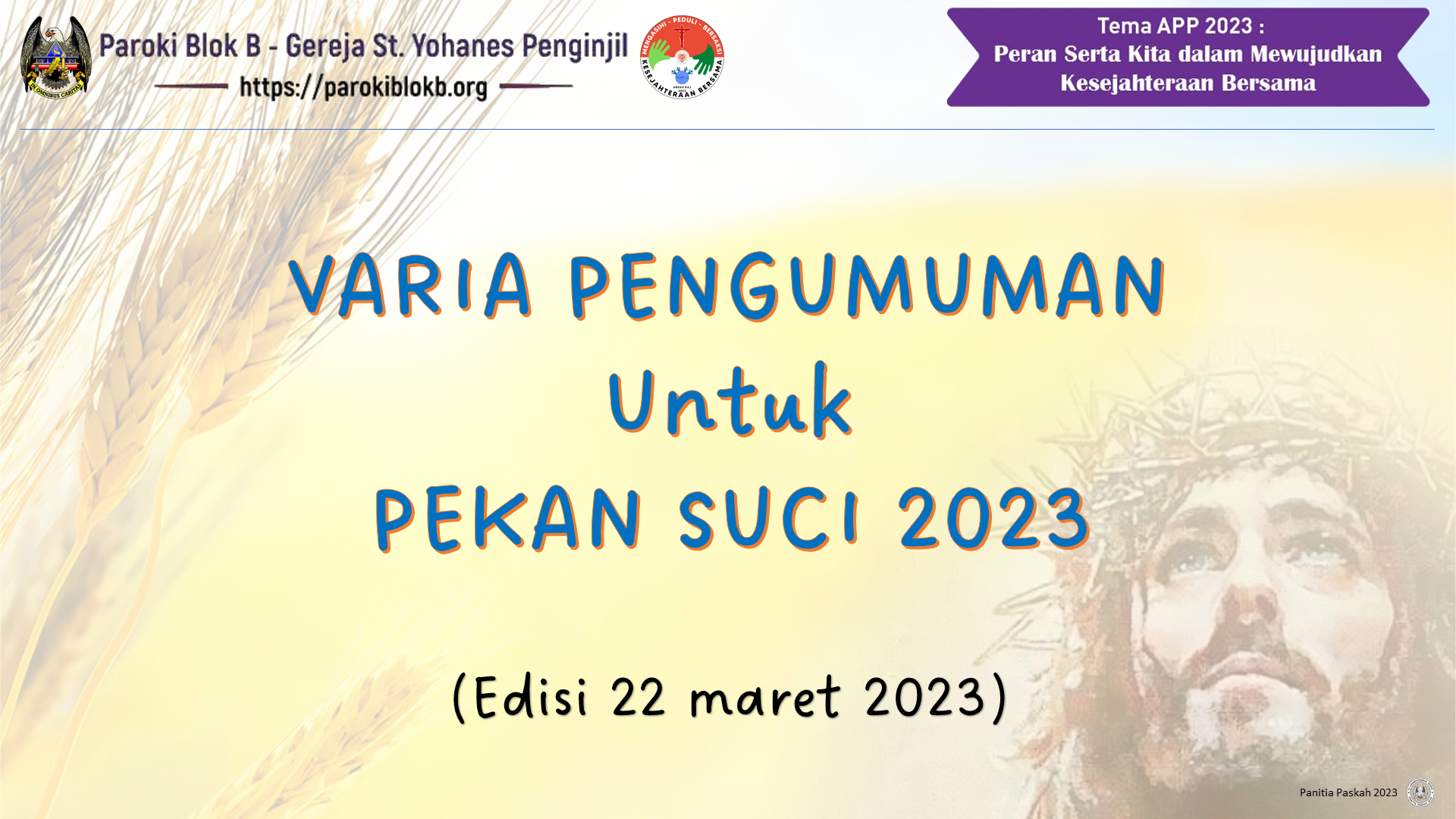 Varia Pengumuman Pekan Suci 2023 Paroki Blok B – edisi 22 Maret 2023