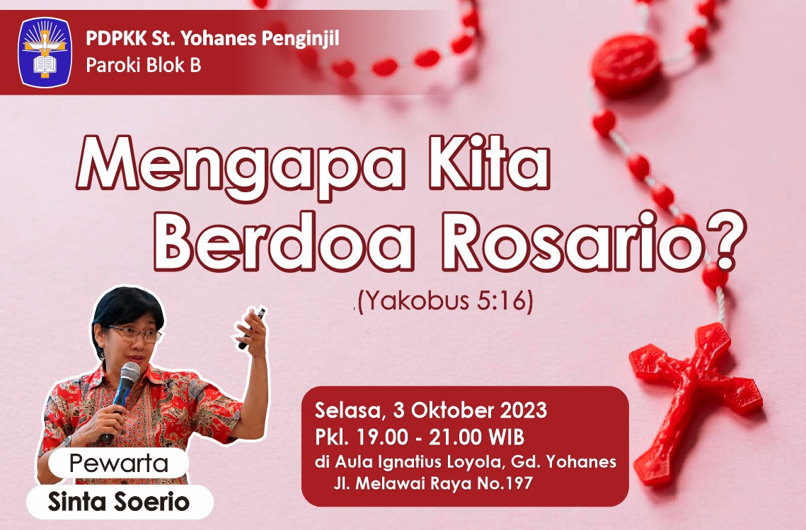 Mengapa Kita Berdoa Rosario?